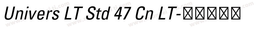 Univers LT Std 47 Cn LT字体转换